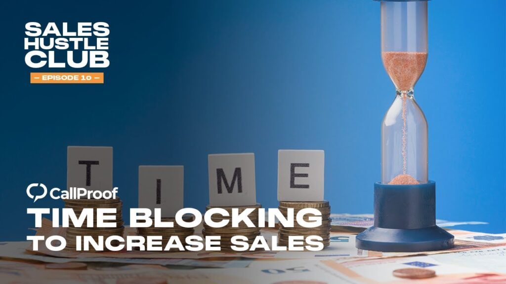 Time Blocking to Increase Sales