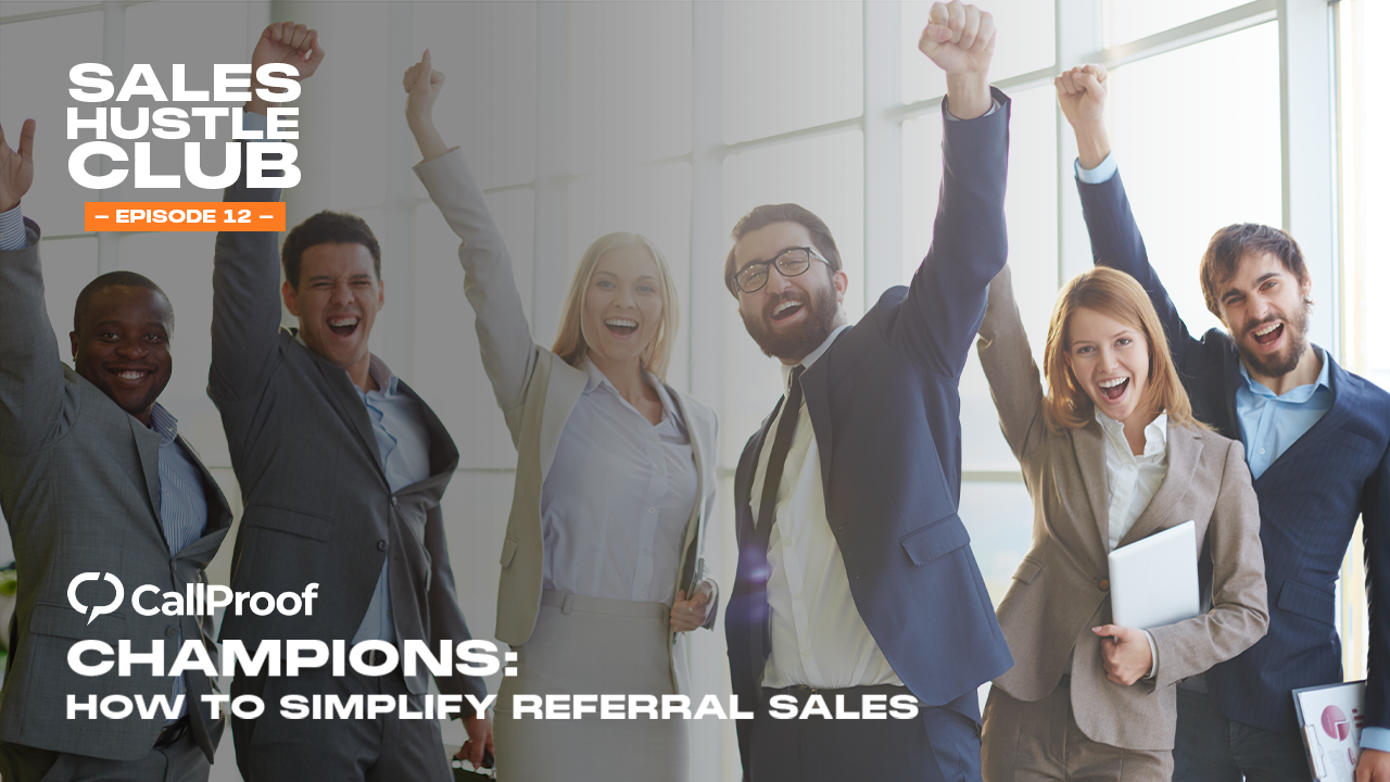 Champions: How to Simplify Referral Sales