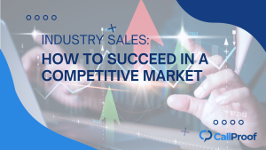 Read more about the article Industry Sales: How to Succeed in a Competitive Market