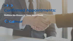 Read more about the article Confirmed Appointments: Reduce No-Shows & Close More Deals
