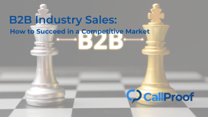 Read more about the article B2B Industry Sales: How to Succeed in a Competitive Market